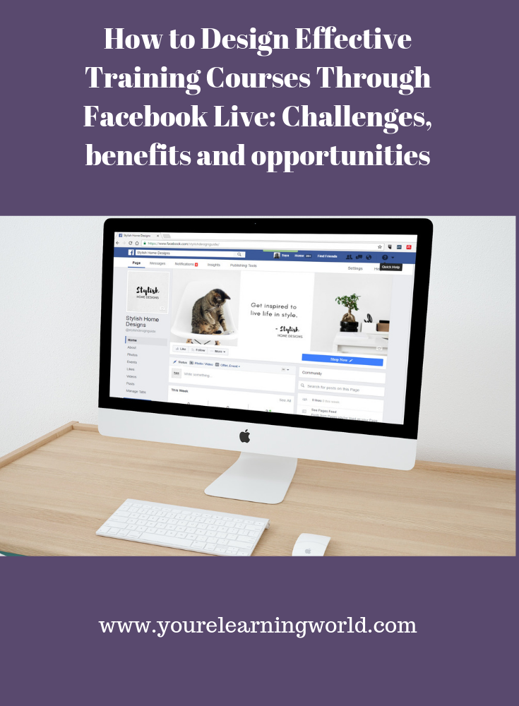 How to Design Effective Training Courses Through Facebook Live