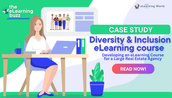 Developing a Mandatory Diversity and Inclusion eLearning Course for a Large Real Estate Agency