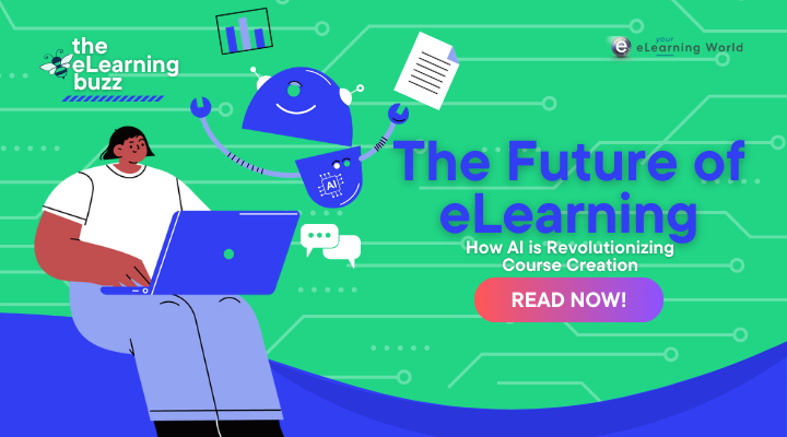 The Future of eLearning: How AI is Revolutionizing Course Creation ...