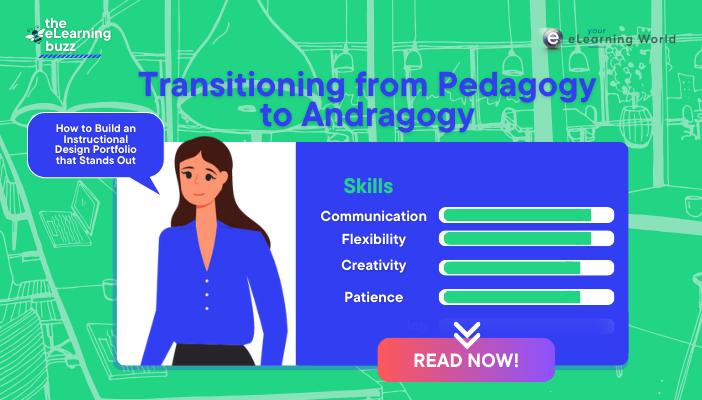 Transitioning from Pedagogy to Andragogy: How to Build an Instructional Design Portfolio that Stands Out