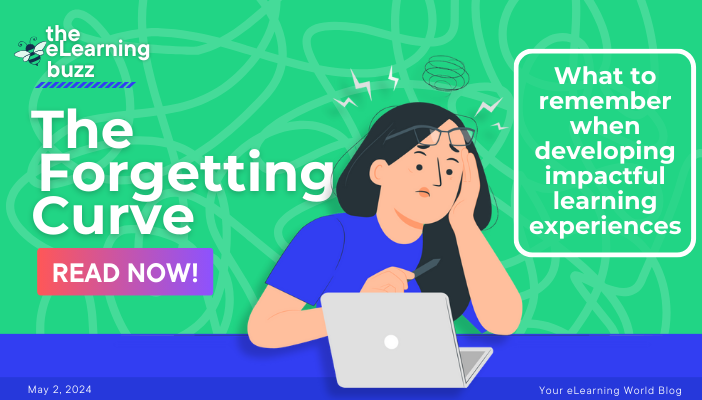 The Forgetting Curve: What to remember when developing impactful learning experiences